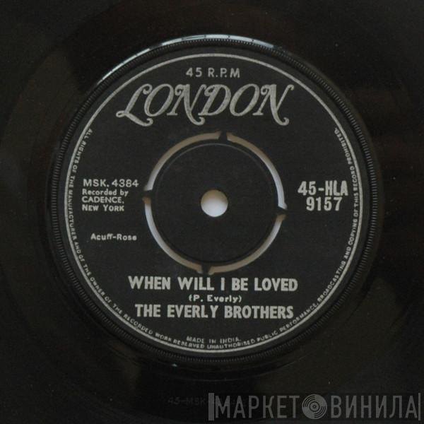  Everly Brothers  - Be Bop A-Lula / When Will I Be Loved