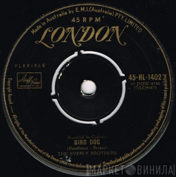  Everly Brothers  - Bird Dog / Devoted To You