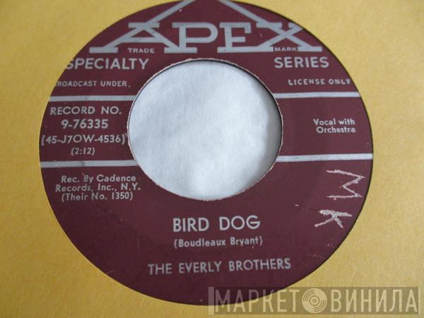  Everly Brothers  - Bird Dog / Devoted To You