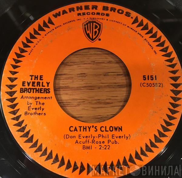  Everly Brothers  - Cathy's Clown / Always It's You