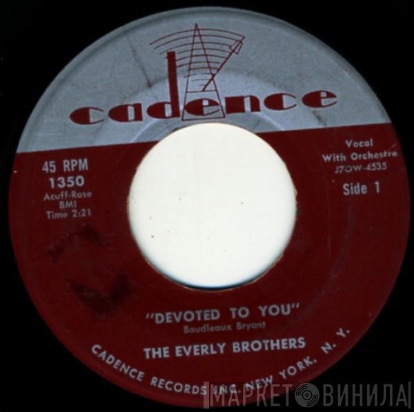 Everly Brothers  - Devoted To You / Bird Dog