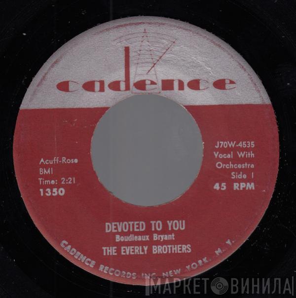  Everly Brothers  - Devoted To You / Bird Dog