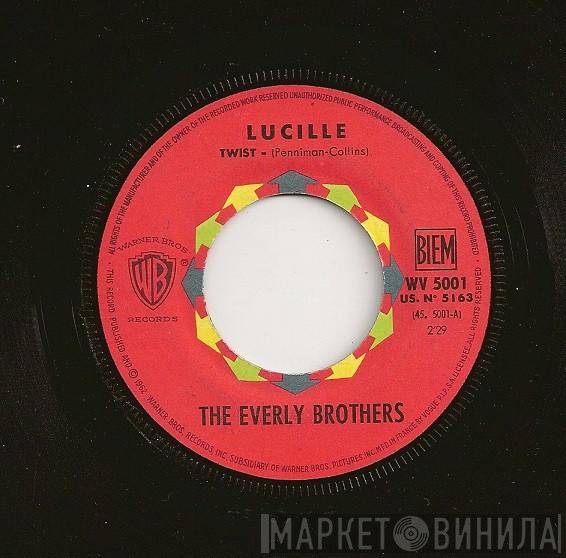  Everly Brothers  - Lucille / So Sad (To Watch Good Love Go Bad)