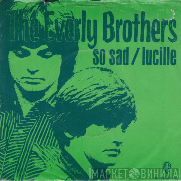  Everly Brothers  - So Sad / Lucille