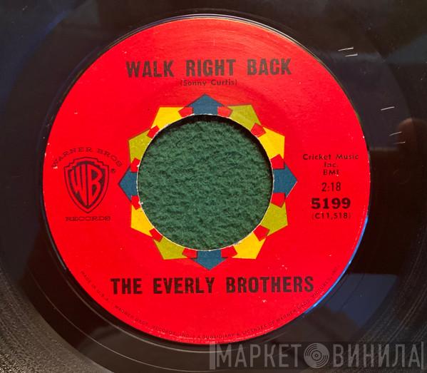  Everly Brothers  - Walk Right Back / Ebony Eyes