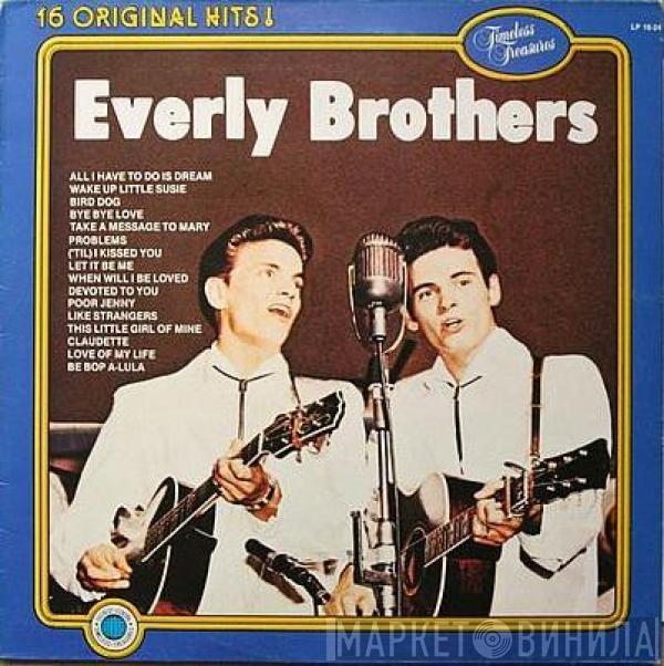 Everly Brothers - 16 Original Hits!