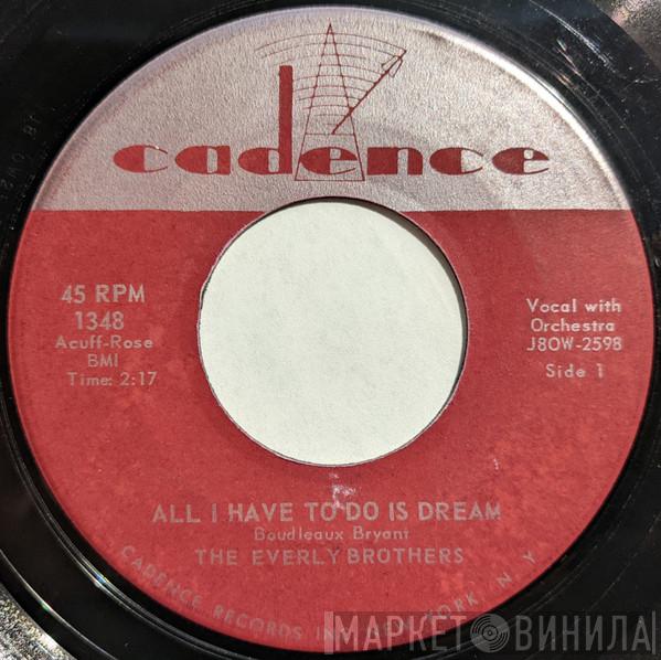  Everly Brothers  - All I Have To Do Is Dream