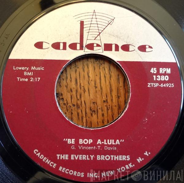 Everly Brothers - Be Bop A-Lula / When Will I Be Loved