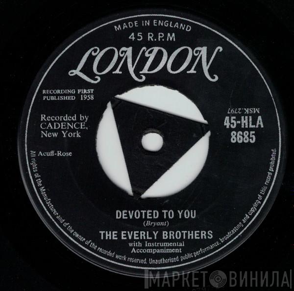 Everly Brothers - Bird Dog / Devoted To You