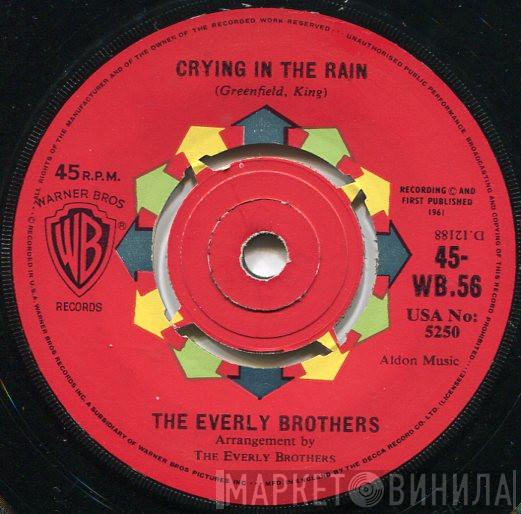 Everly Brothers - Crying In The Rain