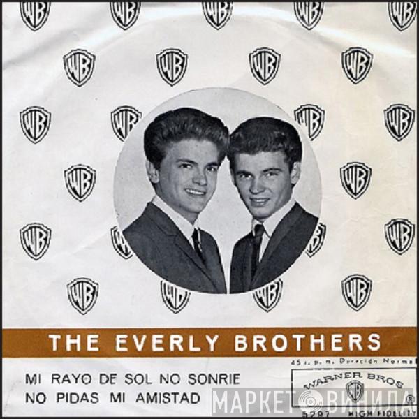  Everly Brothers  - Mi Rayo De Sol No Sonrie (No One Can Make My Sunshine Smile)