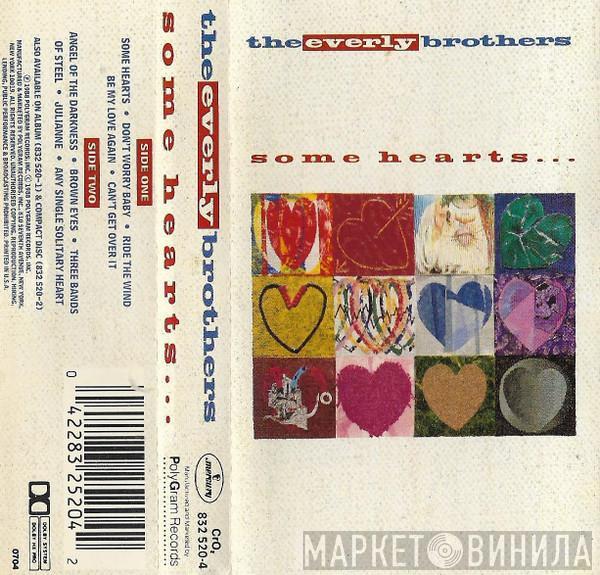 Everly Brothers - Some Hearts...