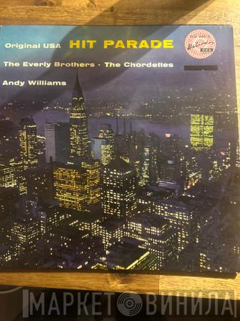 , Everly Brothers , The Chordettes  Andy Williams  - Original USA Hit Parade