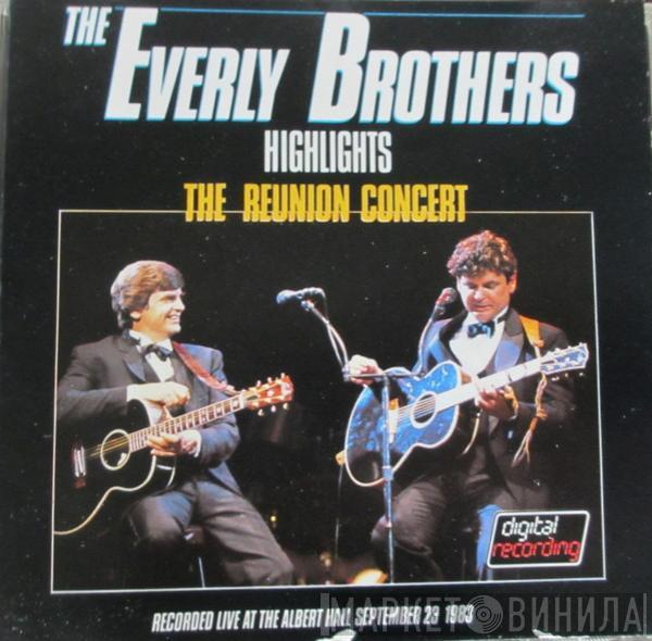  Everly Brothers  - The Reunion Concert Highlights