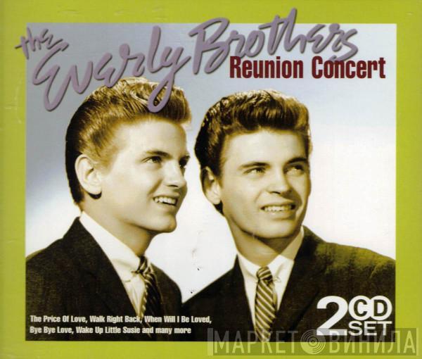 Everly Brothers  - The Reunion Concert
