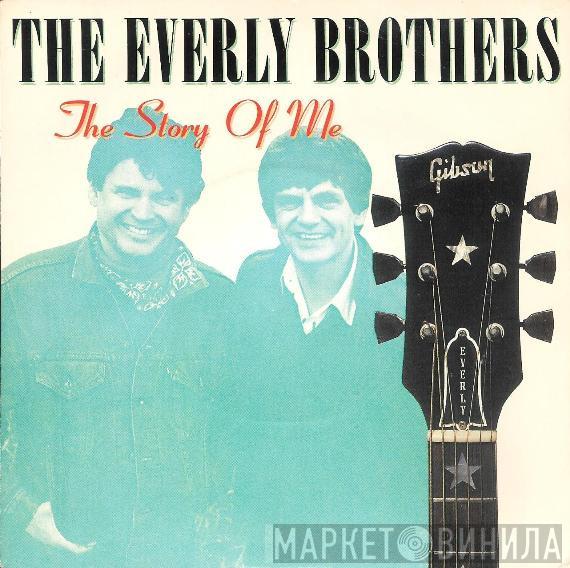 Everly Brothers - The Story Of Me