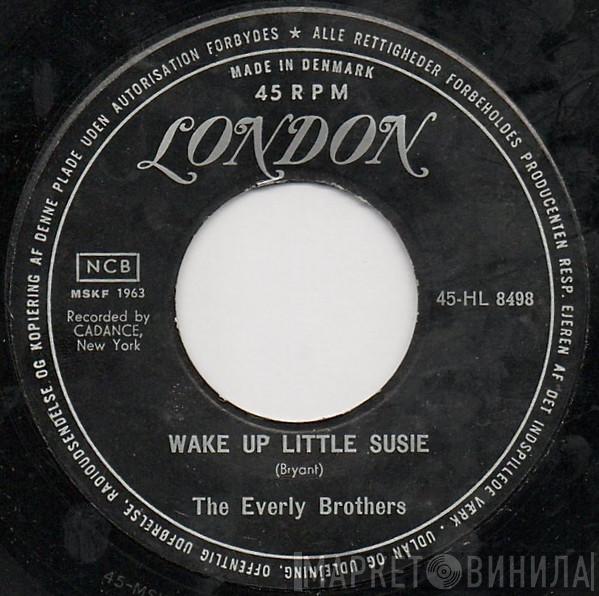  Everly Brothers  - Wake Up Little Susie