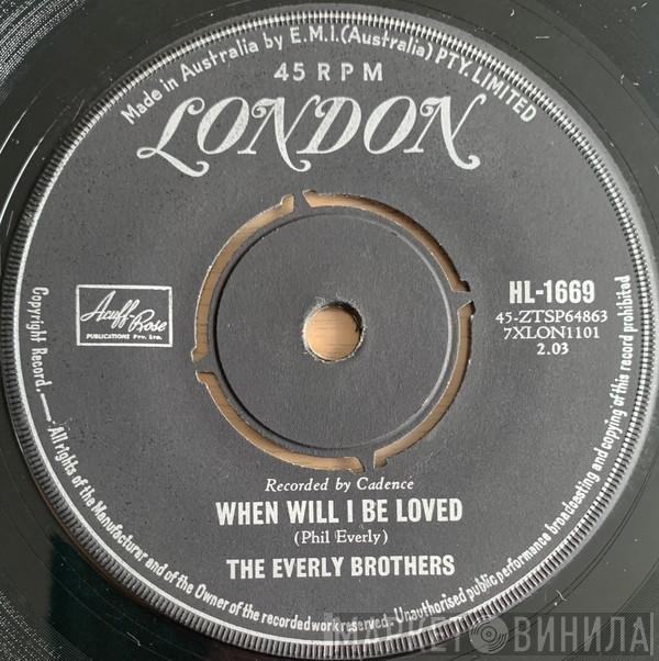Everly Brothers - When Will I Be Loved / Be Bop A-Lula