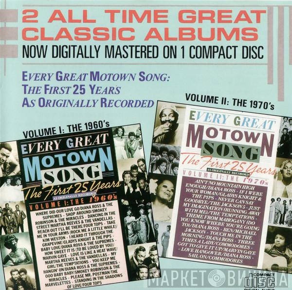  - Every Great Motown Song: The First 25 Years As Originally Recorded