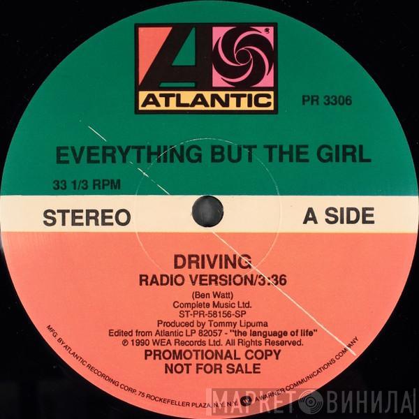  Everything But The Girl  - Driving