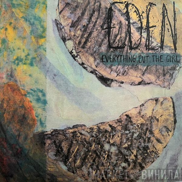 Everything But The Girl - Eden