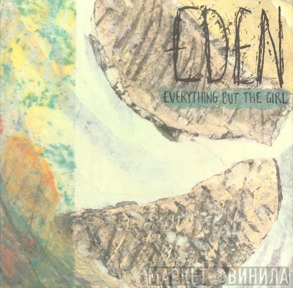 Everything But The Girl - Eden