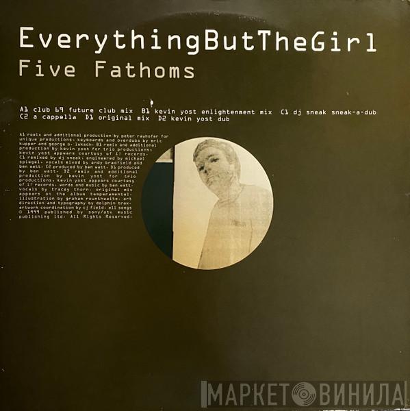  Everything But The Girl  - Five Fathoms