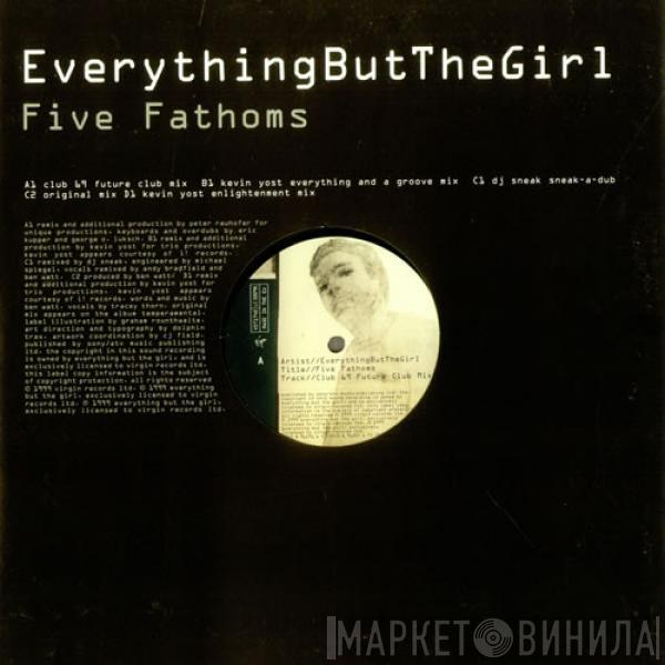  Everything But The Girl  - Five Fathoms
