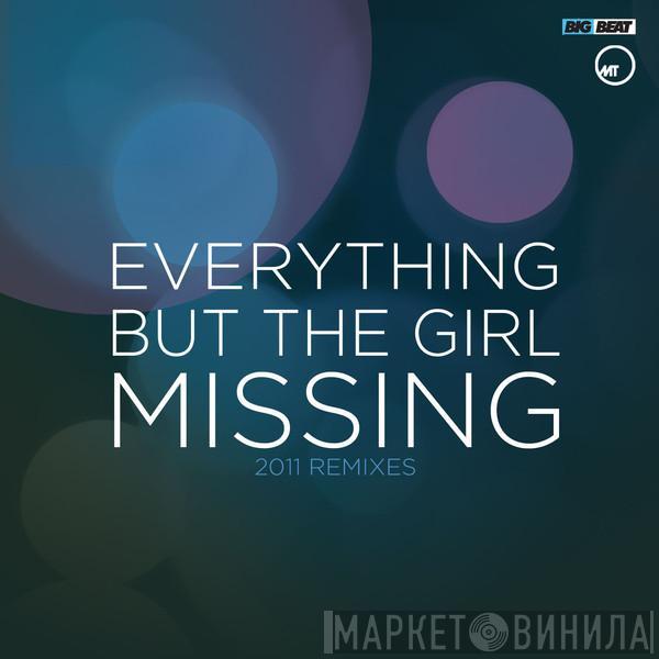  Everything But The Girl  - Missing (2011 Remixes)