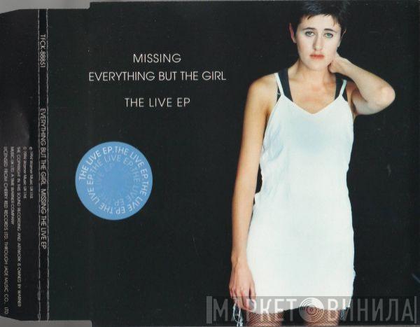  Everything But The Girl  - Missing (The Live EP)