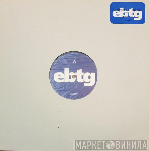  Everything But The Girl  - Single