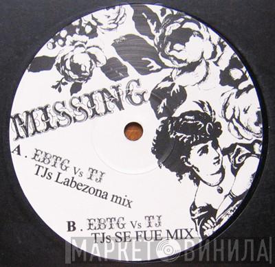 Everything But The Girl, TJ  - Missing