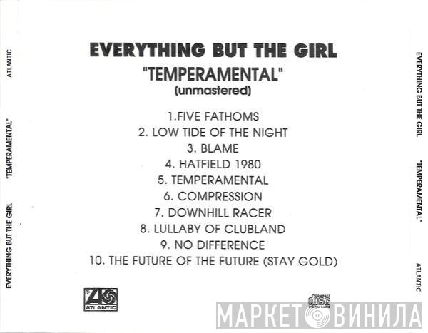  Everything But The Girl  - Temperamental