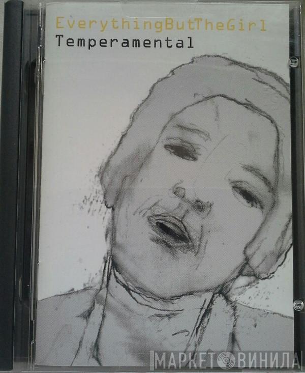  Everything But The Girl  - Temperamental