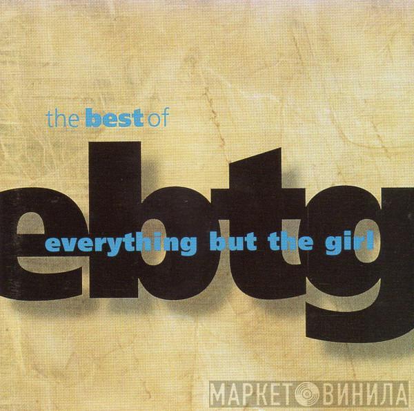  Everything But The Girl  - The Best Of Everything But The Girl