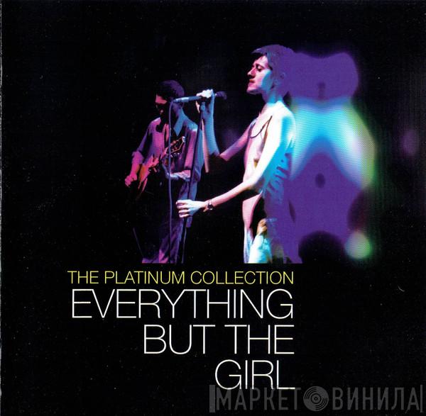  Everything But The Girl  - The Platinum Collection