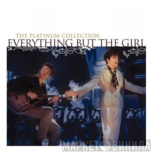  Everything But The Girl  - The Platinum Collection