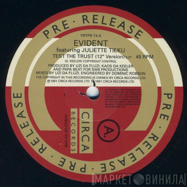 Evident - Test The Trust