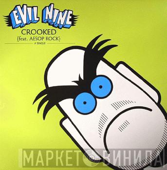 Evil Nine - Crooked