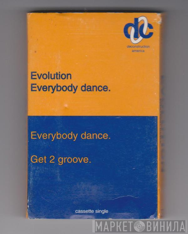  Evolution  - Everybody Dance