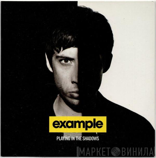  Example  - Playing In The Shadows (Album Sampler)