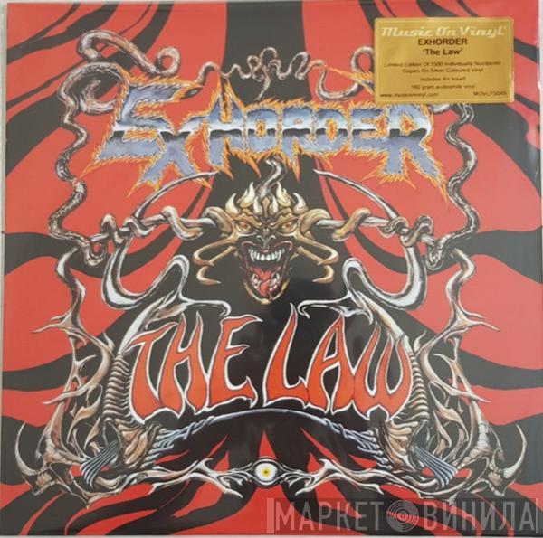 Exhorder - The Law