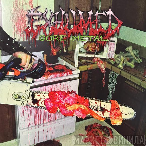 Exhumed - Gore Metal