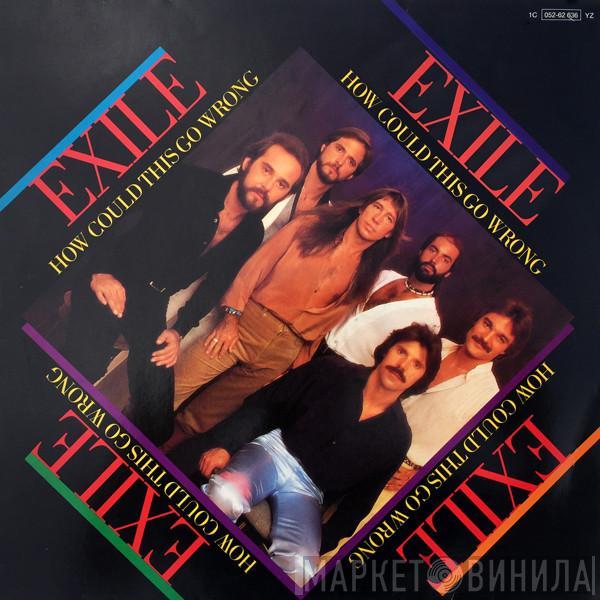 Exile  - How Could This Go Wrong