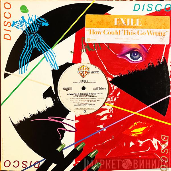 Exile  - How Could This Go Wrong