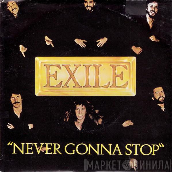 Exile  - Never Gonna Stop