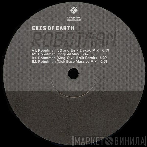  Exis Of Earth  - Robotman