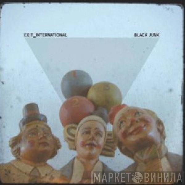 Exit_International - Black Junk