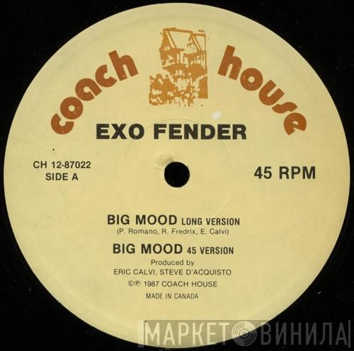  Exo Fender  - Big Mood