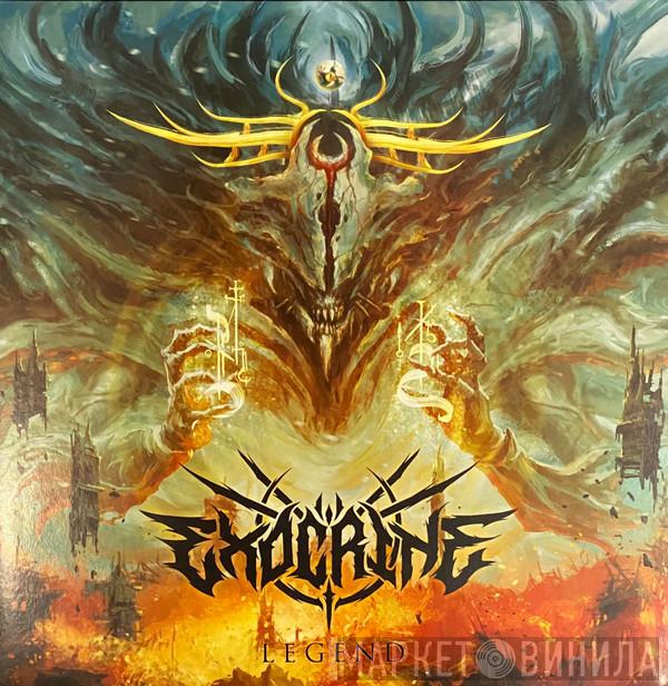 Exocrine - Legend